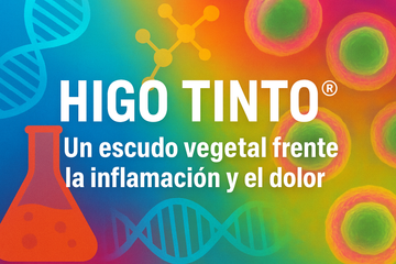🔬 HIGO TINTO®: Un escudo vegetal frente a la inflamación y el dolor