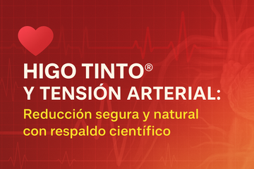 💓 HIGO TINTO® Y TENSIÓN ARTERIAL: Reducción segura y natural con respaldo científico