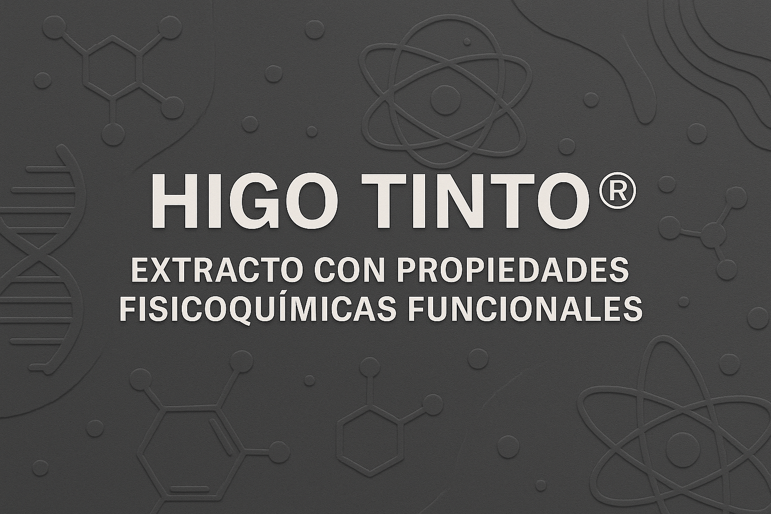 HIGO TINTO®: Perfil químico y propiedades físicoquímicas de un extracto funcional - Tuno Canarias