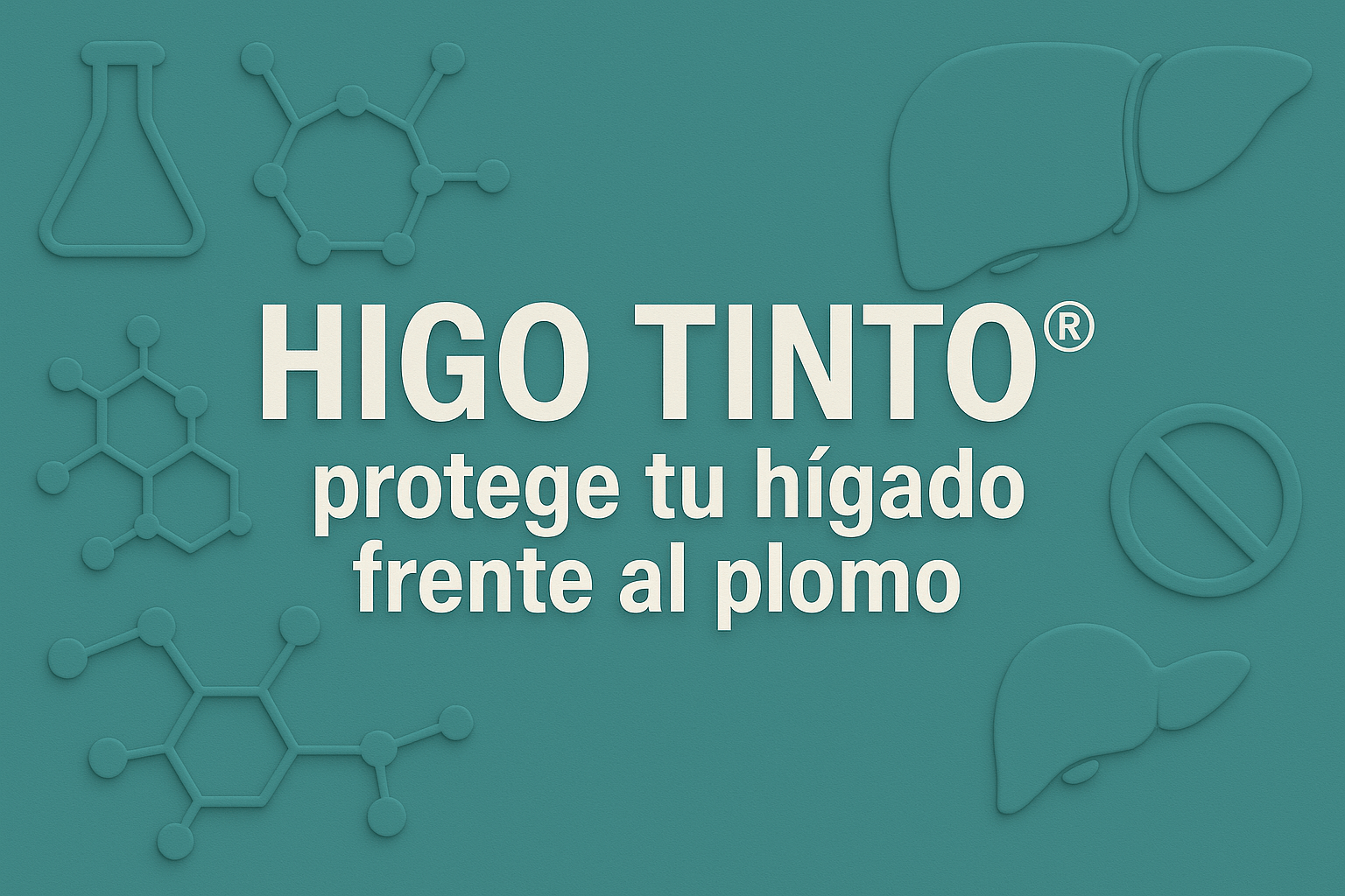 HIGO TINTO® Y PROTECCIÓN HEPÁTICA: Defensa natural frente a toxicidad por metales pesados - Tuno Canarias